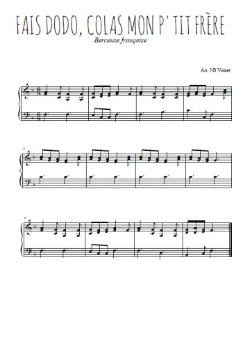 Téléchargez l'arrangement pour piano de la partition de comptine-fais-dodo-colas-mon-p-tit-frere en PDF, niveau moyen
